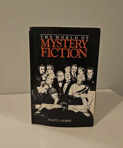 The World of Mystery Fiction