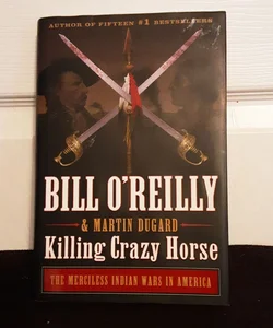 Killing Crazy Horse