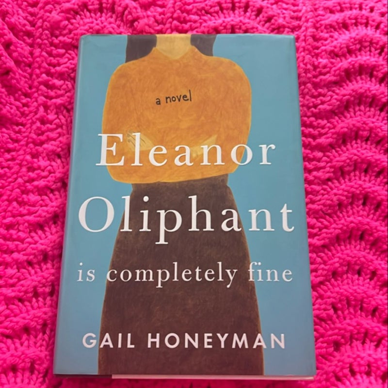 Eleanor Oliphant Is Completely Fine