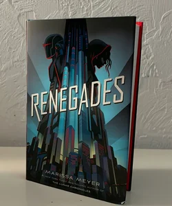 Renegades