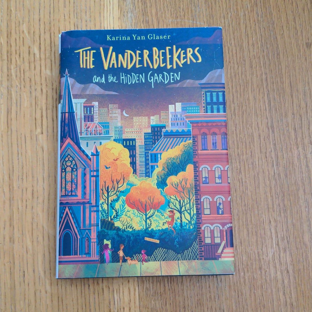 The Vanderbeekers and the Hidden Garden