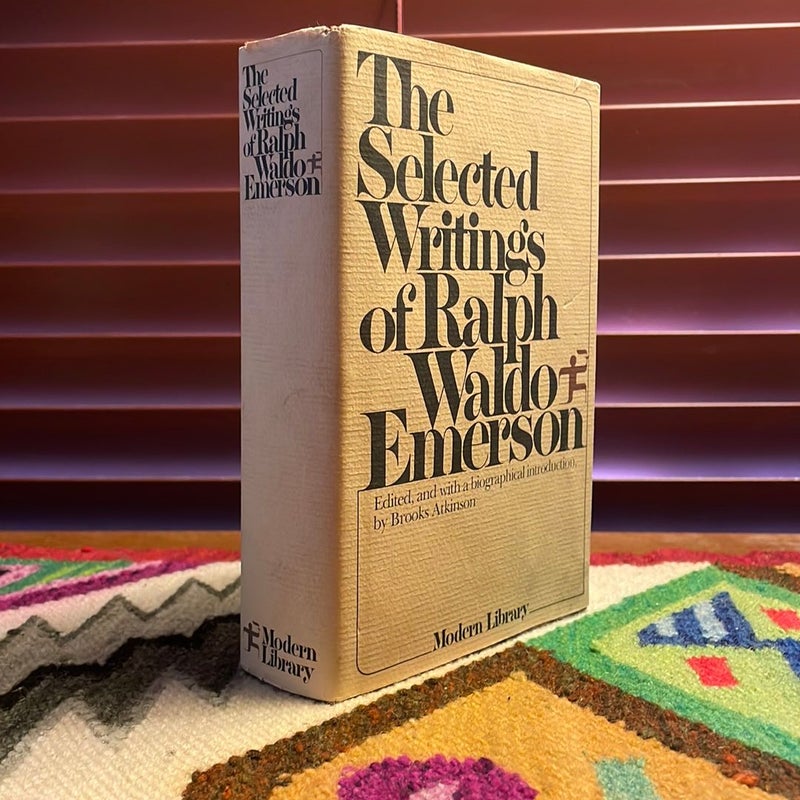 The Selected Writings of Ralph Waldo Emerson 