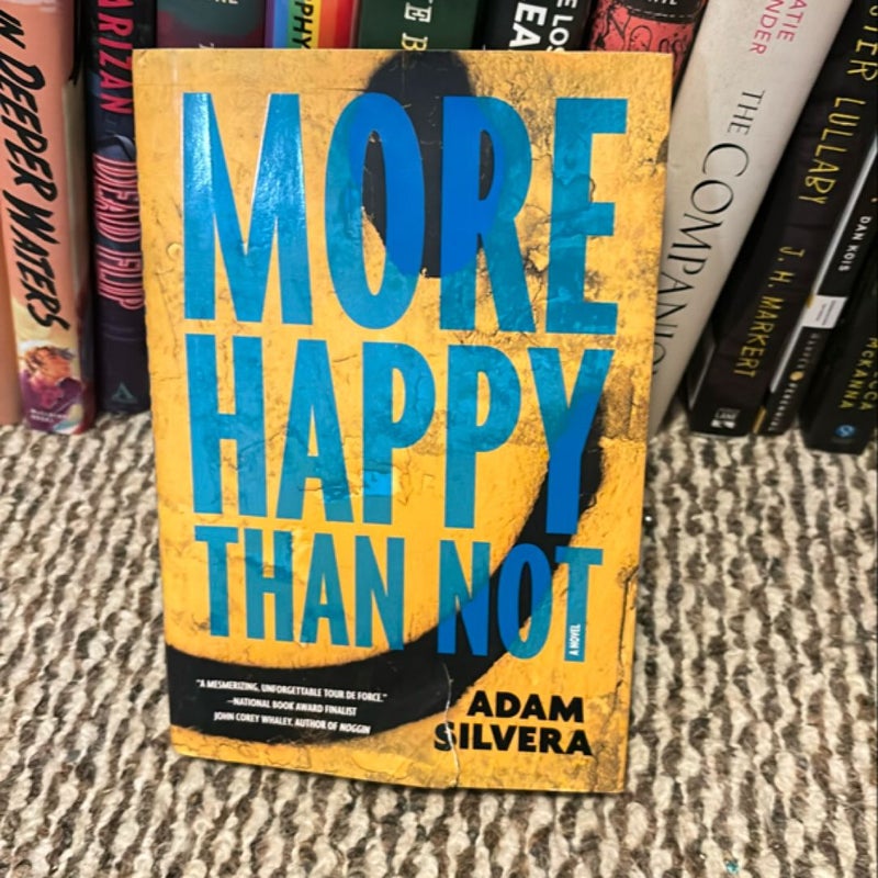 More Happy Than Not