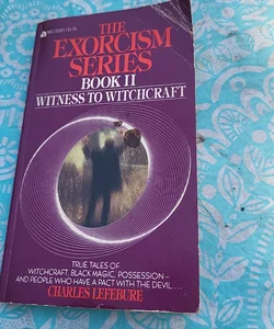 The Exorcism Series Book II
