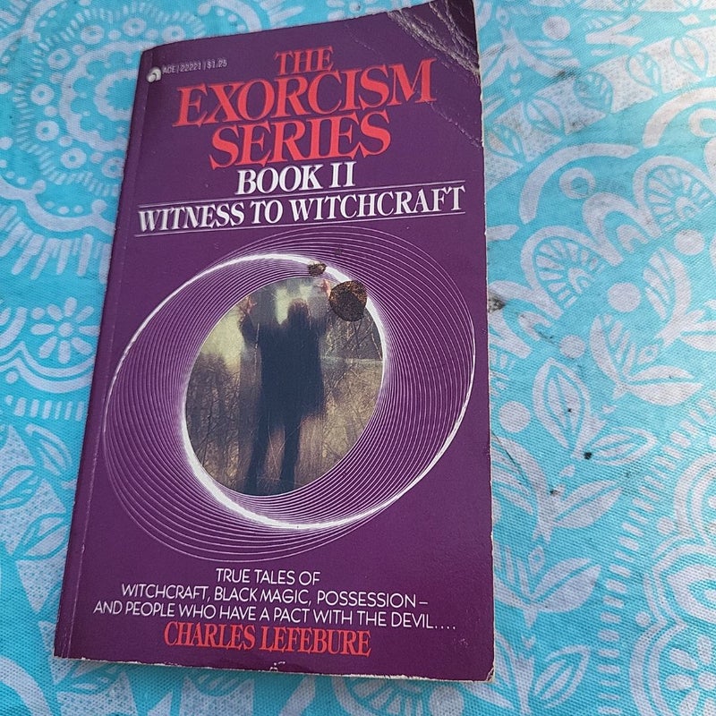 The Exorcism Series Book II