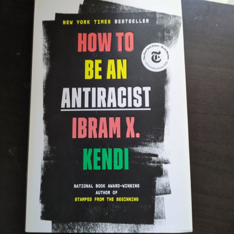 How to Be an Antiracist