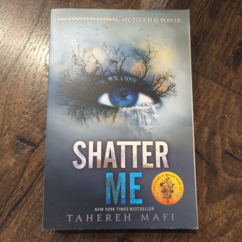 Shatter Me