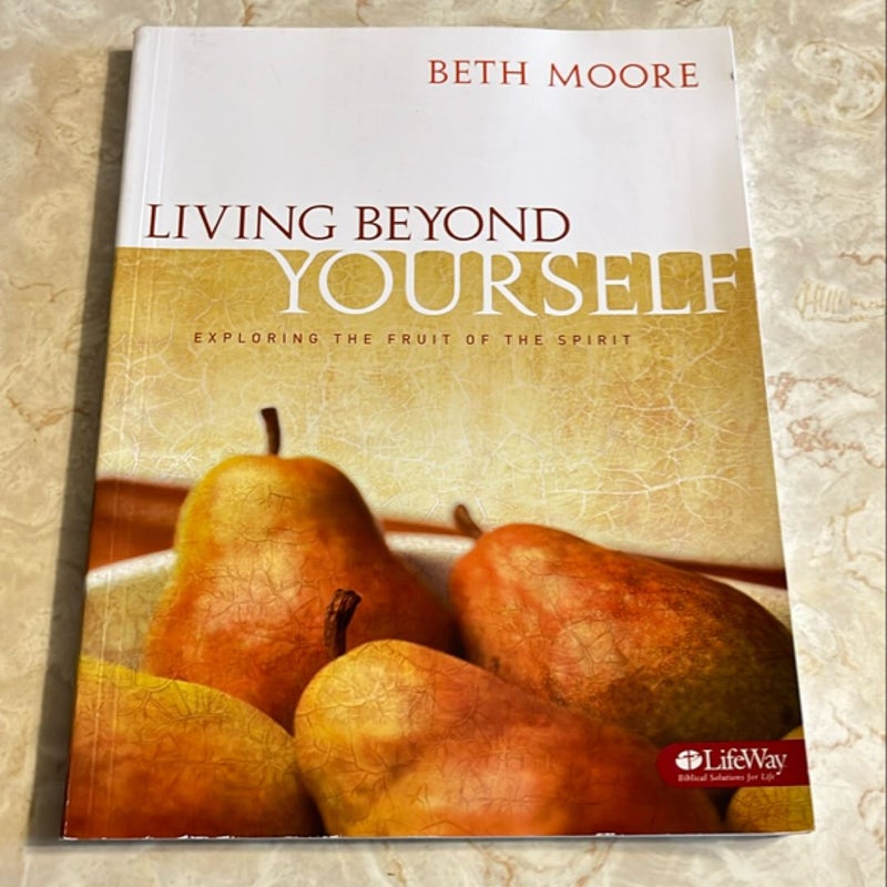 Living Beyond Yourself