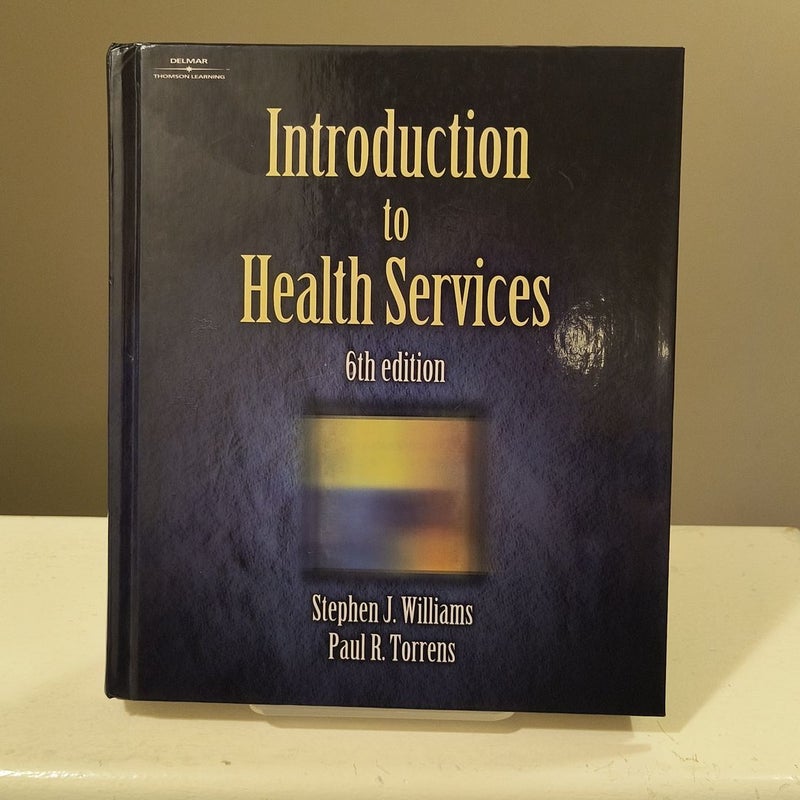 Introduction to Health Services