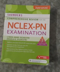 Saunders Comprehensive Review for the NCLEX-PN® Examination