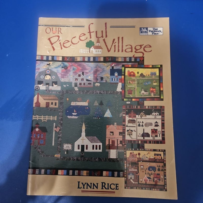 Our Pieceful Village