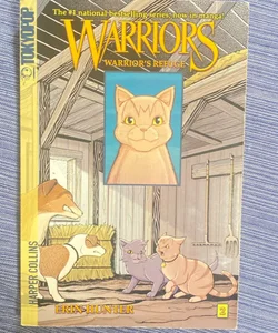 Warriors Manga: Warrior's Refuge