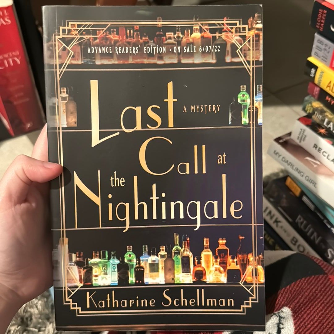 Last Call at the Nightingale by Katharine Schellman, Hardcover