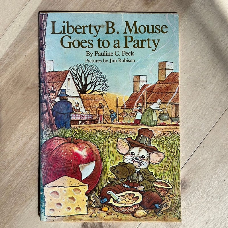 Liberty B Mouse Goes to a Party