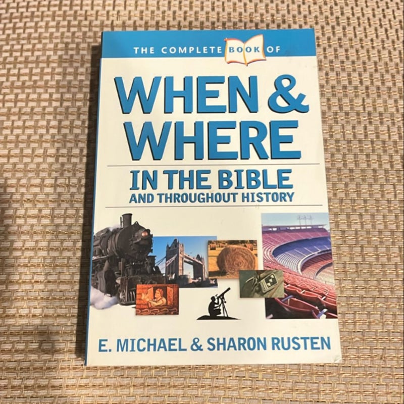 The Complete Book of When and Where