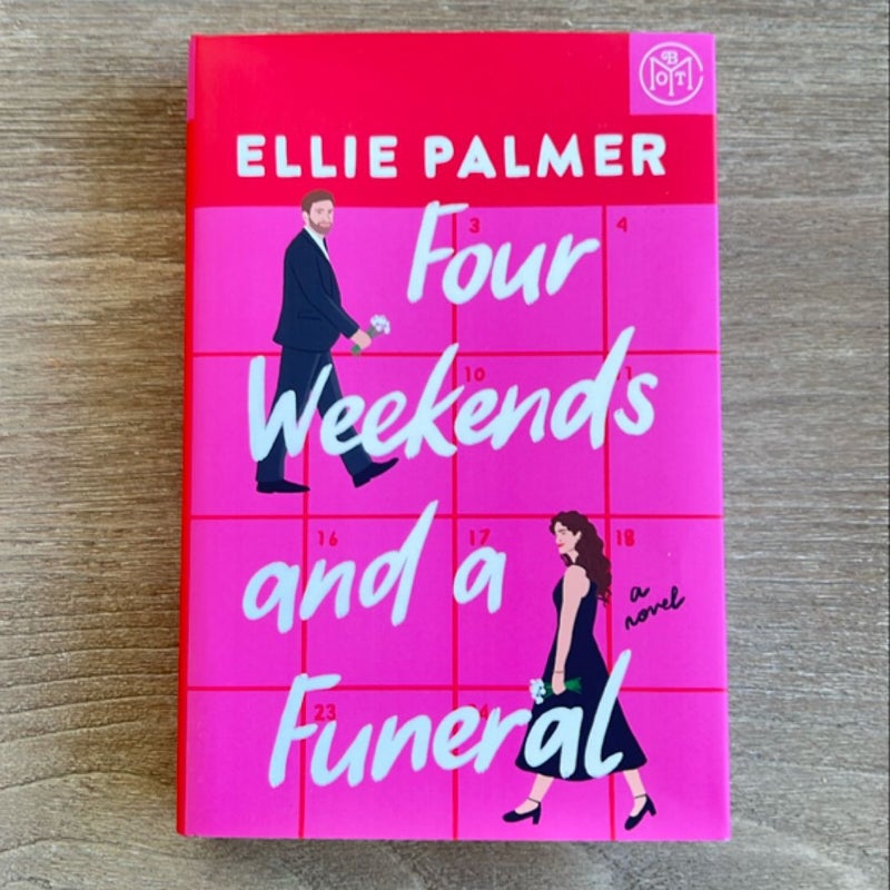 Four Weekends and a Funeral