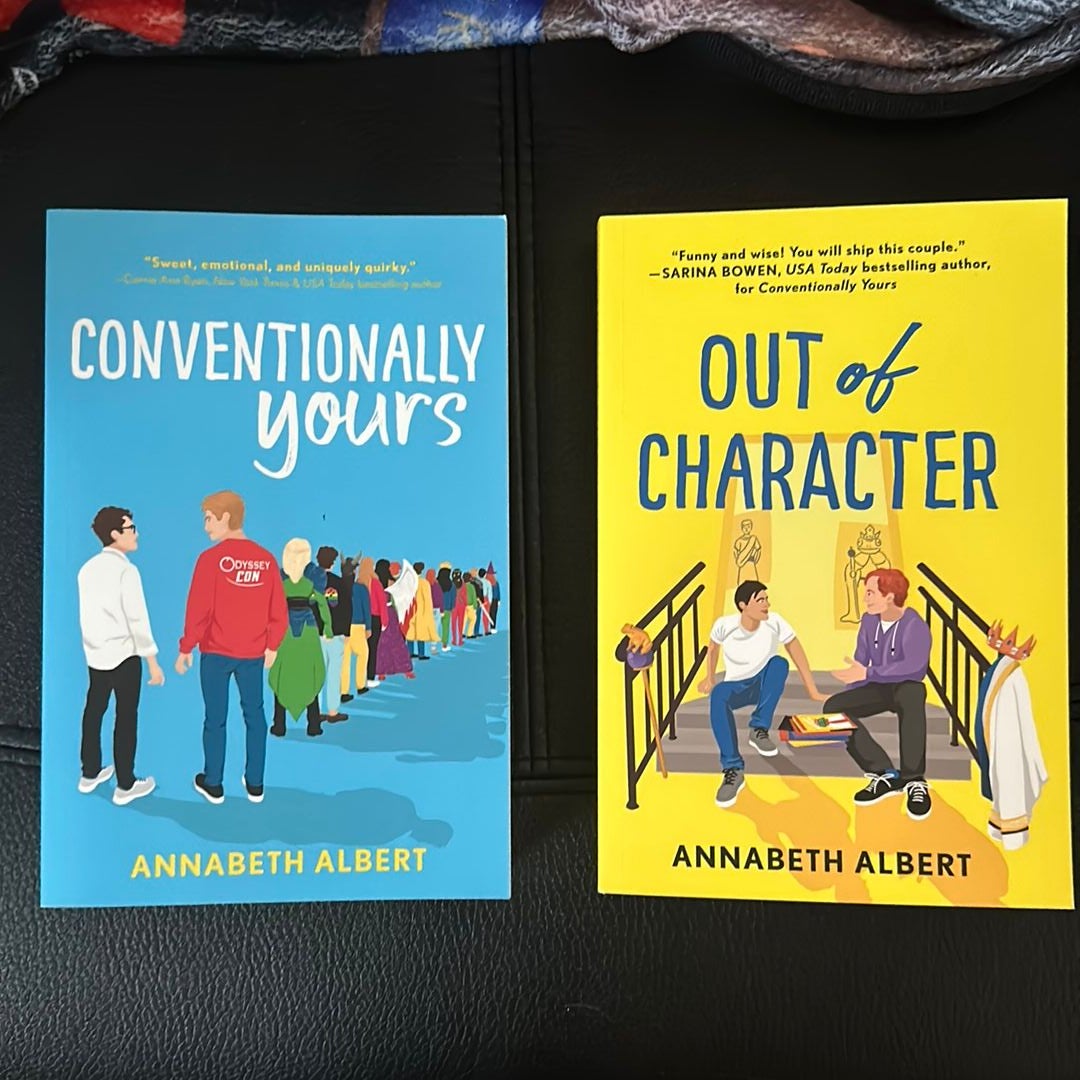 Conventionally Yours + Out of Character by Annabeth Albert, Paperback