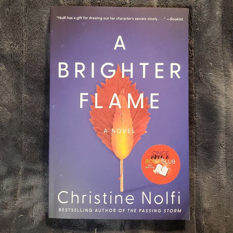 A Brighter Flame with signed bookplate 
