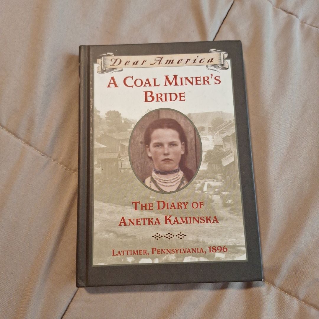 A Coal Miner's Bride