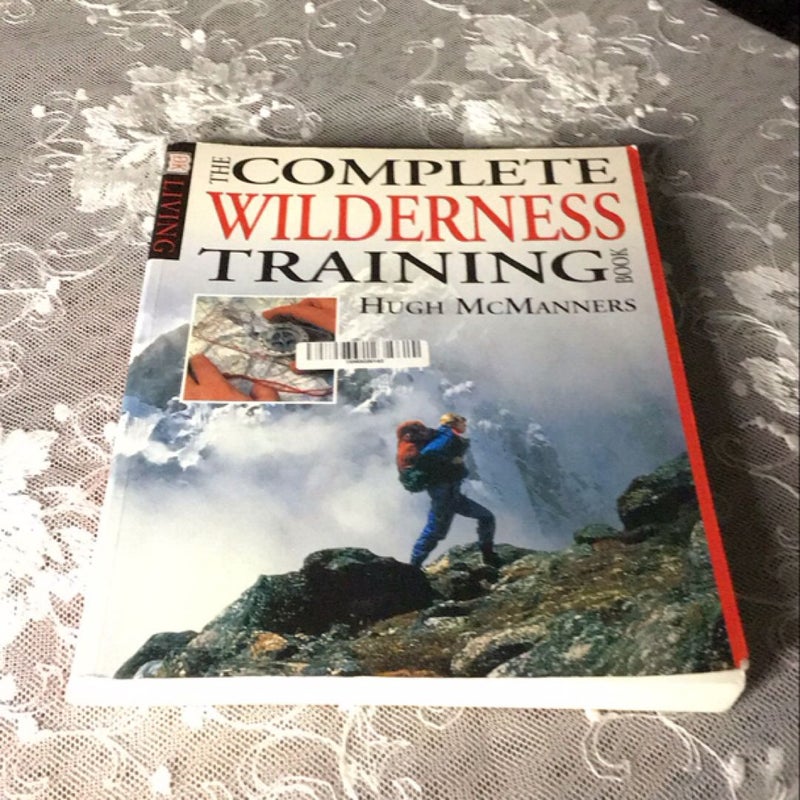 The Complete Wilderness Training Manual