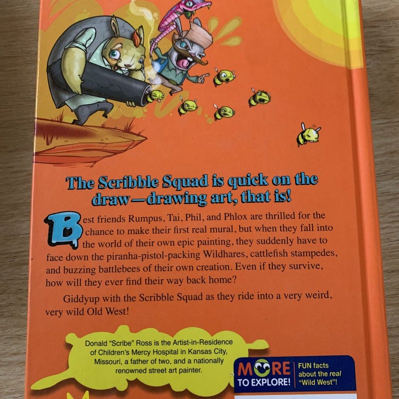 The Scribble Squad in the Weird Weird West by Donald Ross