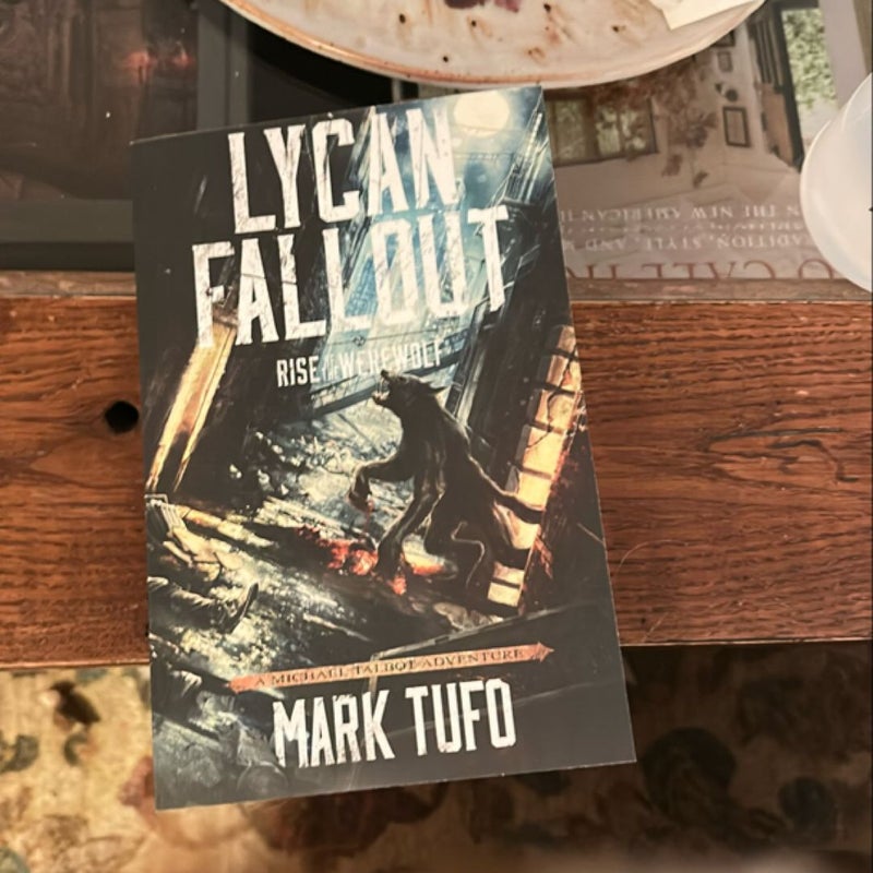 Lycan Fallout: Rise of the Werewolf