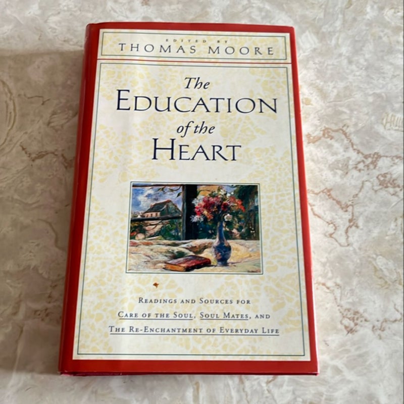 The Education of the Heart