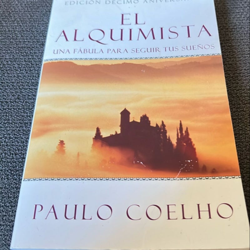 The Alchemist Alquimista (Spanish Edition)