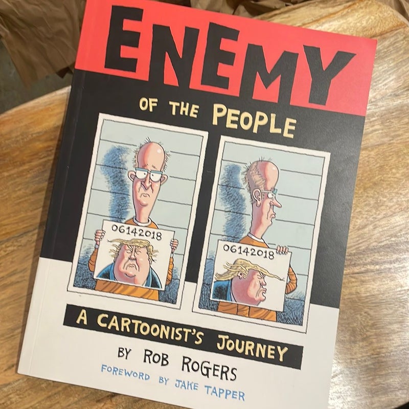 Enemy of the People: a Cartoonist's Journey