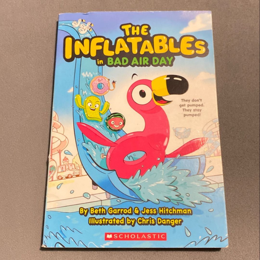 The Inflatables in Bad Air Day (the Inflatables #1)