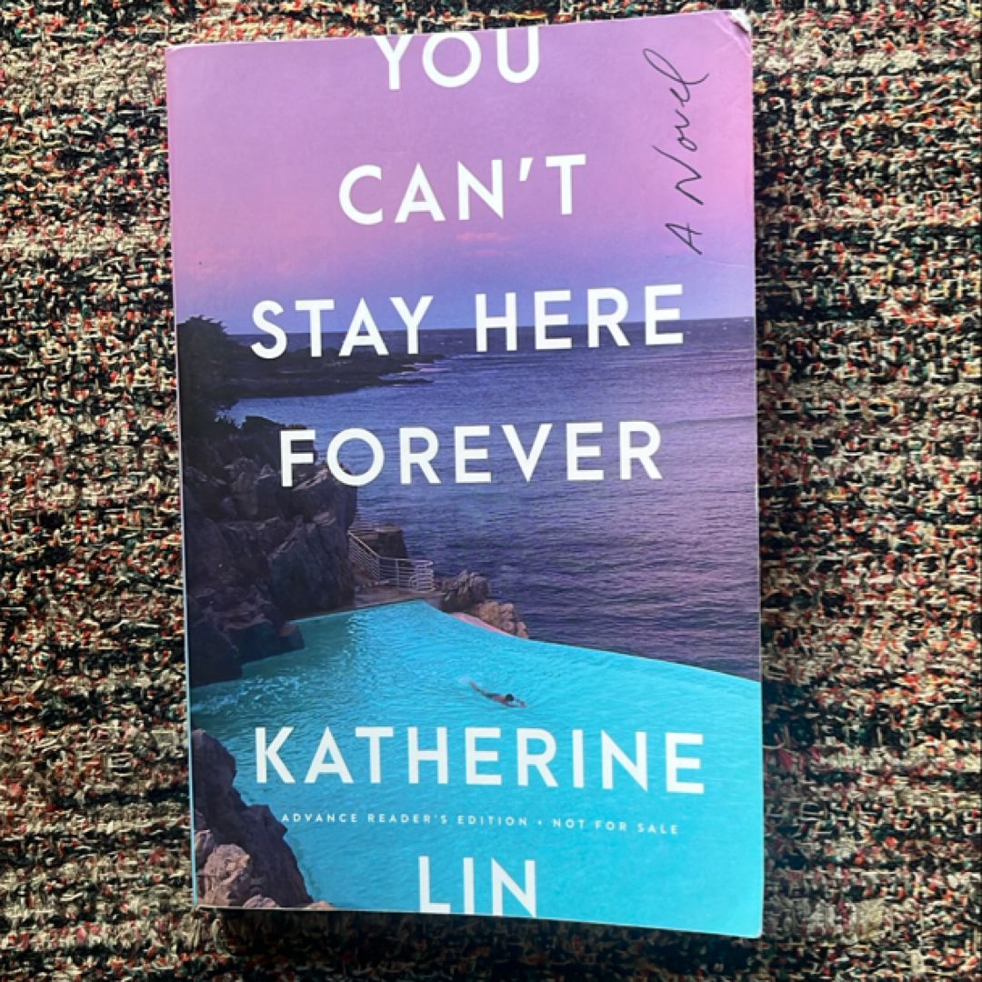 You Can't Stay Here Forever