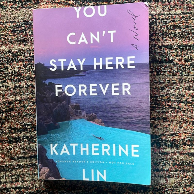 You Can't Stay Here Forever