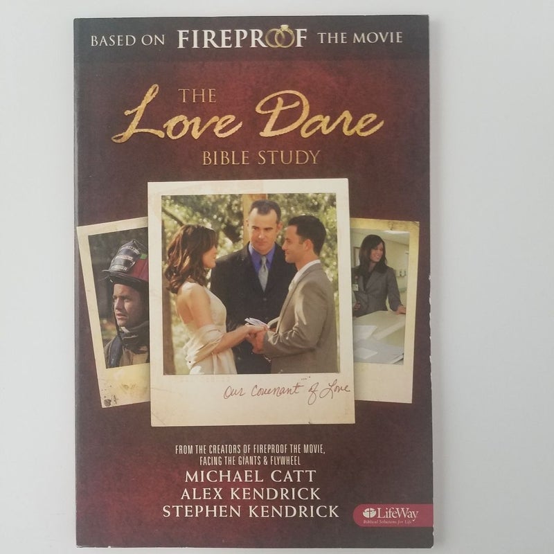 The Love Dare Bible Study - Member Book