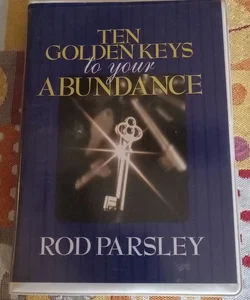 Ten Golden Keys to your Abundance (audio book)