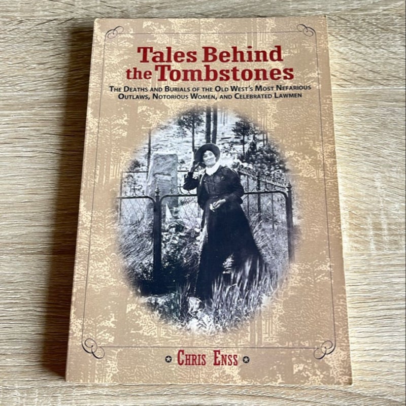 Tales Behind the Tombstones