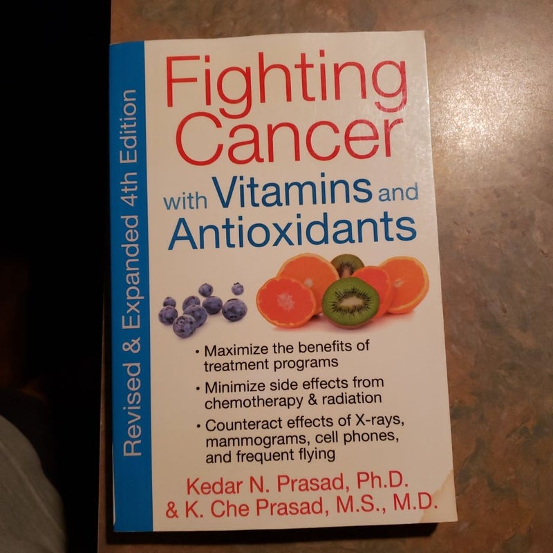 Fighting Cancer with Vitamins and Antioxidants