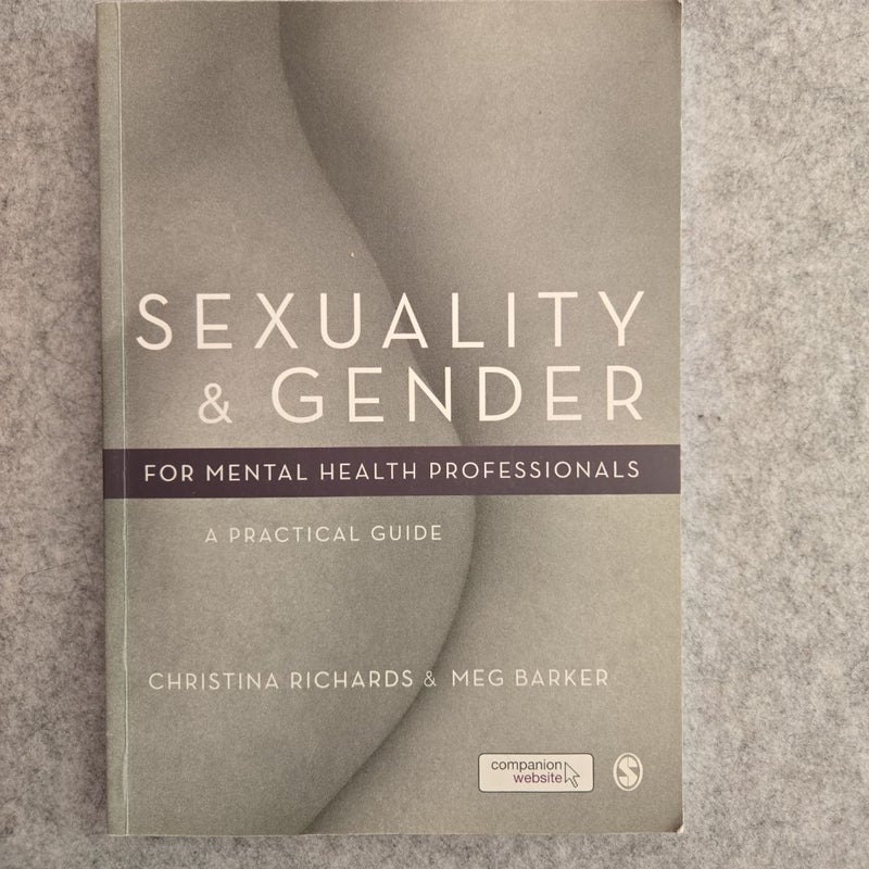 Sexuality and Gender for Mental Health Professionals