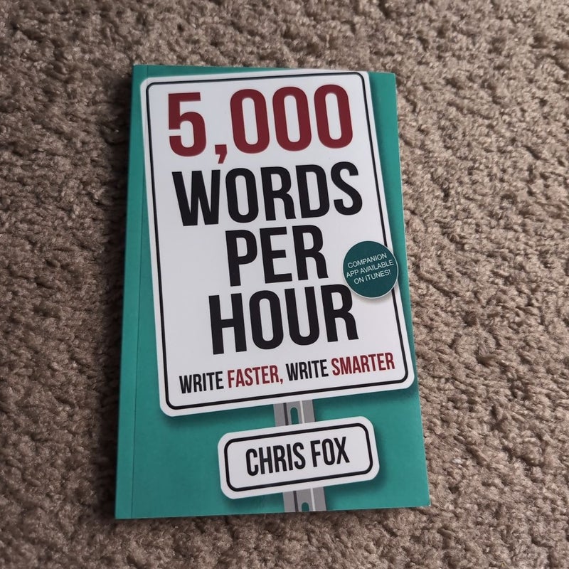 5,000 Words per Hour