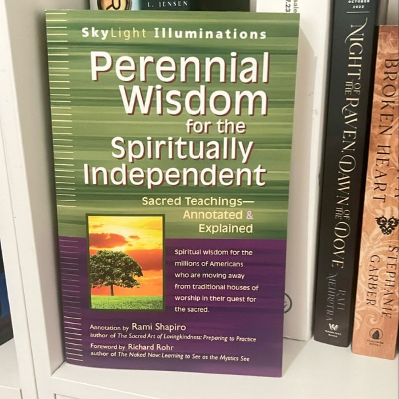 Perennial Wisdom for the Spiritually Independent