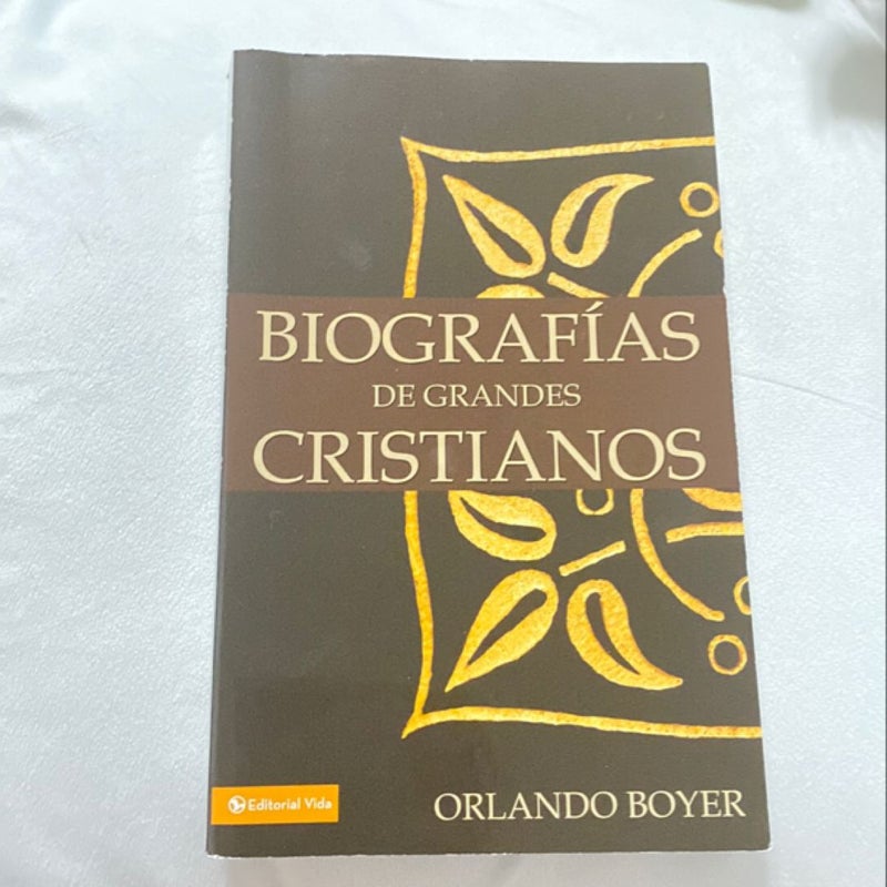 Biografías de Grandes Cristianos