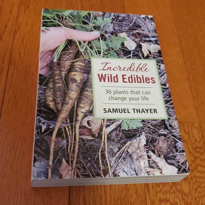 Incredible Wild Edibles