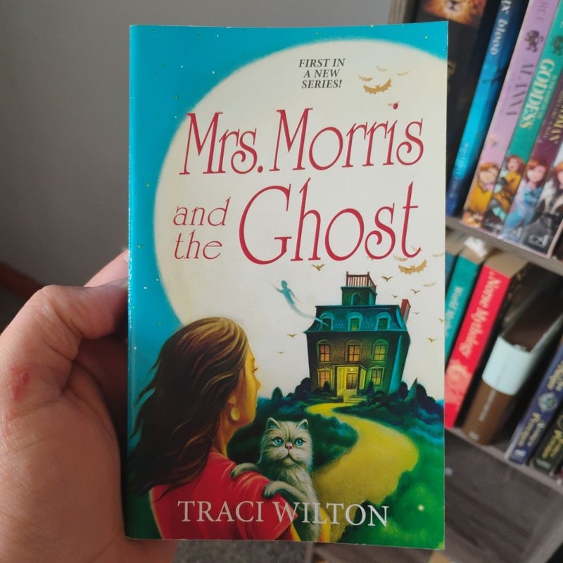 Mrs. Morris and the Ghost