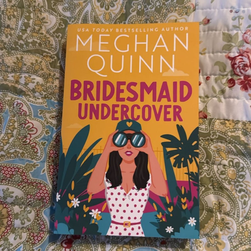 Bridesmaid Undercover