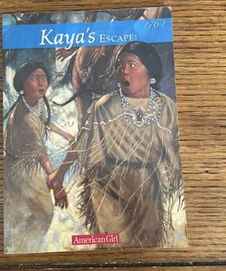 Kaya's Escape! American Girl