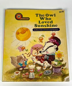 The Owl Who Loved Sunshine