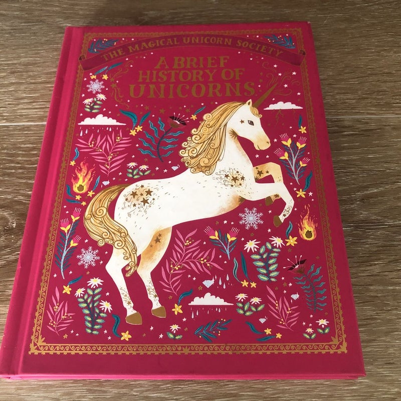 The Magical Unicorn Society: a Brief History of Unicorns