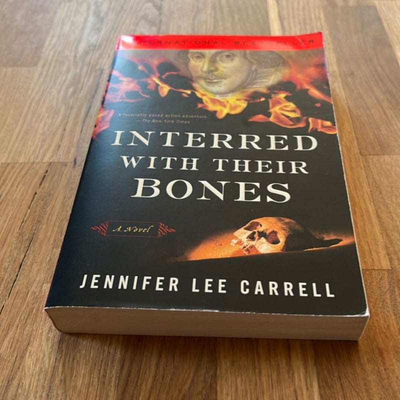 Interred with Their Bones
