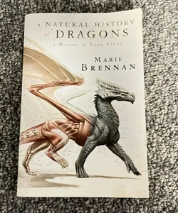 A Natural History of Dragons