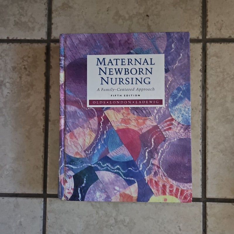 Maternal Newborn Nursing