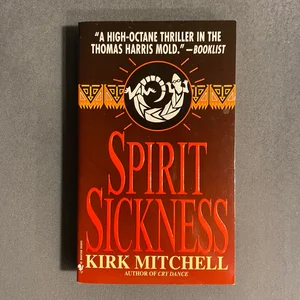 Spirit Sickness